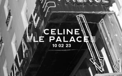 CELINE HOMME – WINTER 2023 SHOW VIDEO – LE PALACE ‘PARIS SYNDROME’